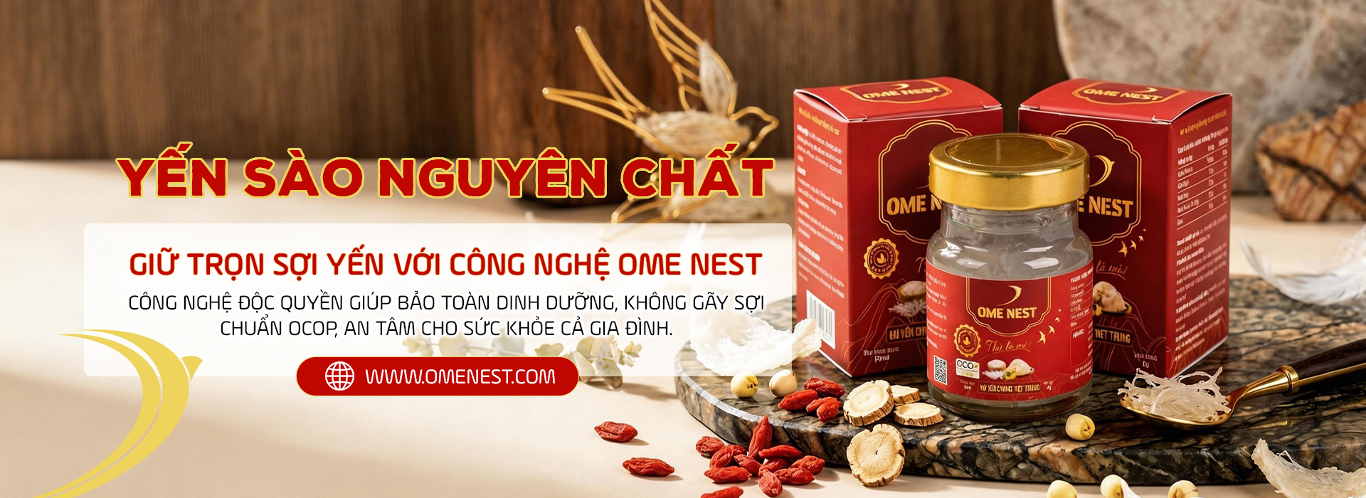 OME NEST - YẾN SÀO NGUYÊN CHẤT CHUẨN OCOP